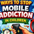 Mobile Addiction in Children- sorted