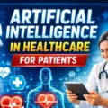 Artificial Intelligence in Healthcare for Patients.
