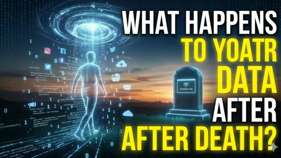 What Happens to Your Data After Death